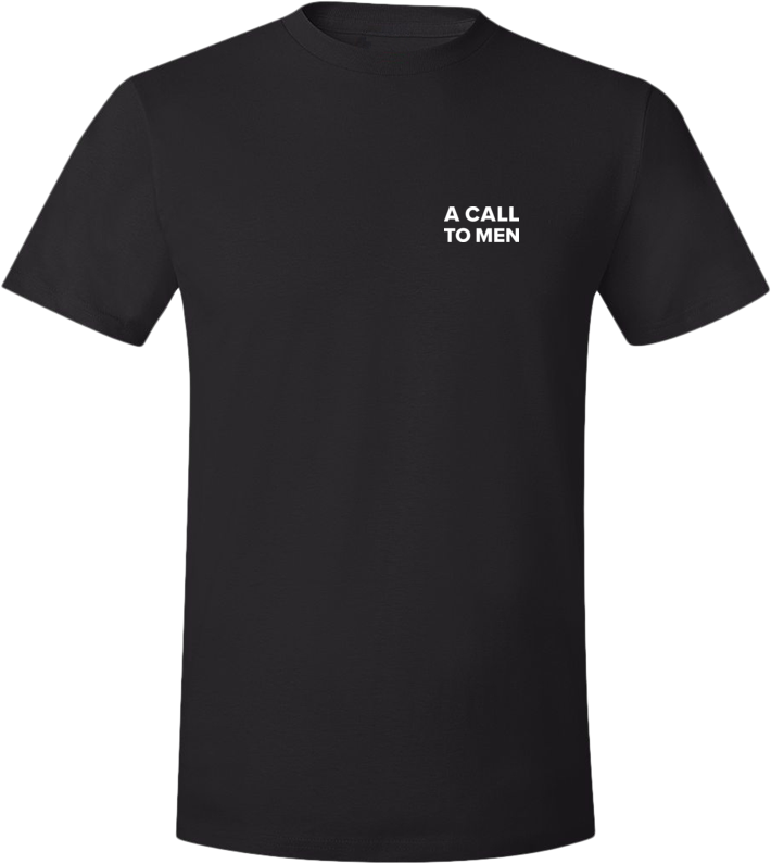 A Call to Men Tee — Donate for Dads